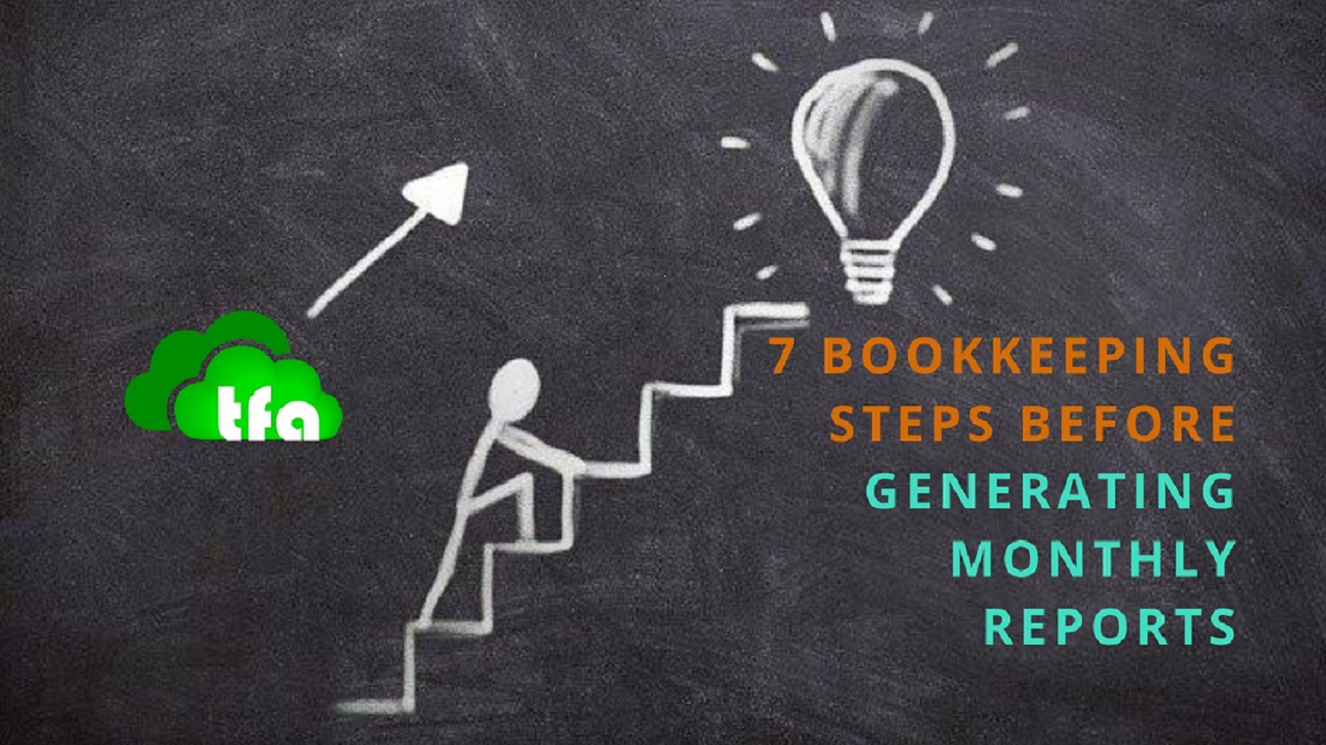 7 bookkeeping steps before monthly reports