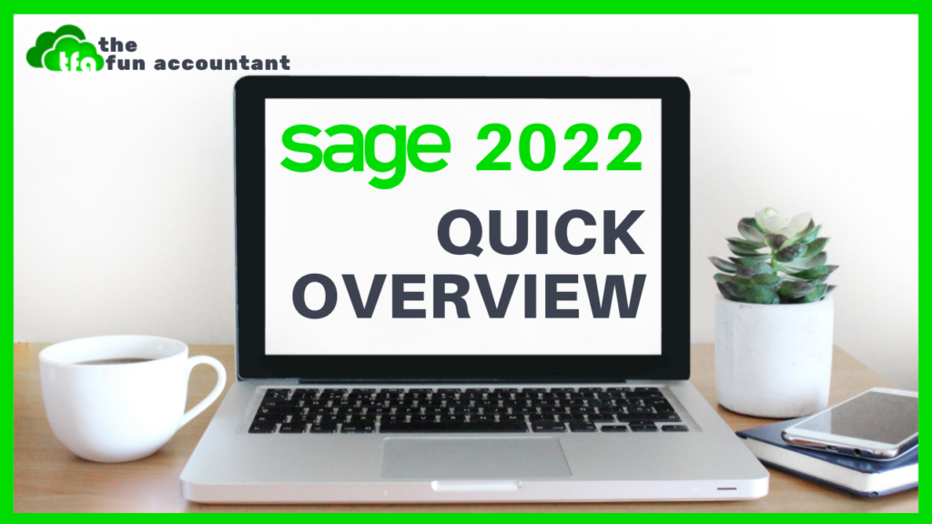 An intro to Sage Business Cloud Accounting in 2022