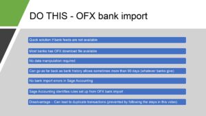 TFA Sage Accounting OFX bank uploads Pros and Cons
