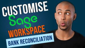how to customise sage workspace by adding the bank reconciliation widget