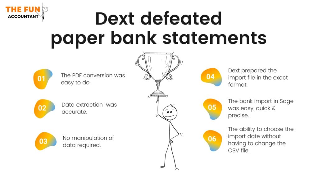 Dext defeated paper bank statements by The Fun Accountant.