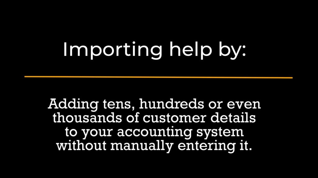 Adding thousands of customers with importing by The Fun Accountant TFA.