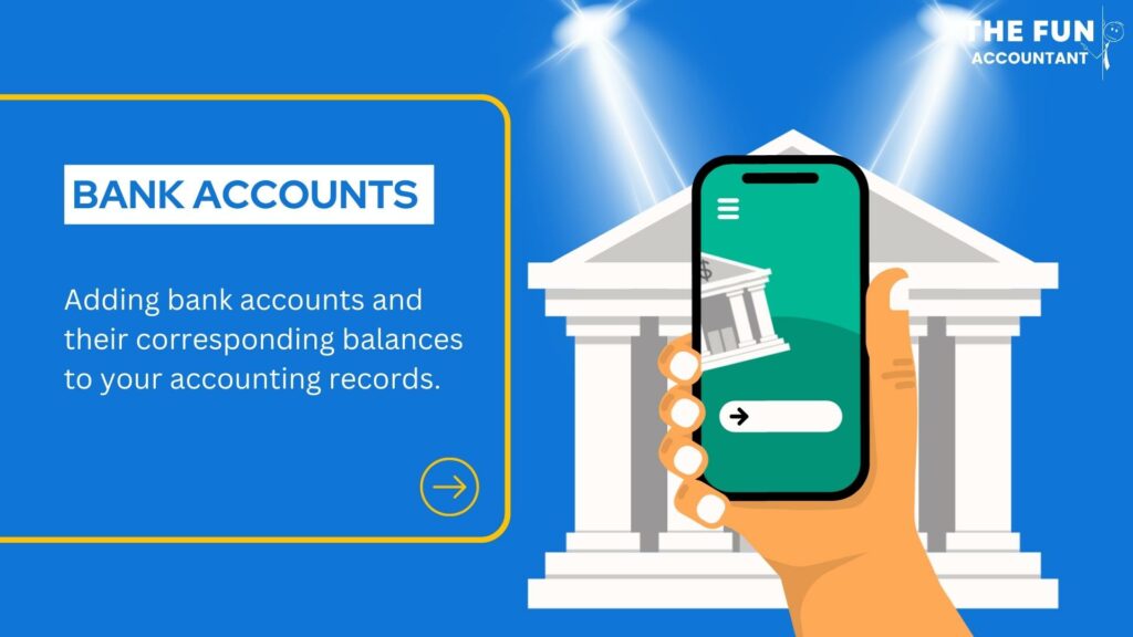 Adding bank accounts and balance to Sage by The Fun Accountant.