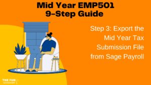 Mid Year EMP501 Step 3 Export Tax file from Sage by The Fun Accountant