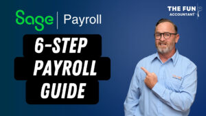 the sage business cloud payroll six steps guide by The Fun Accountant