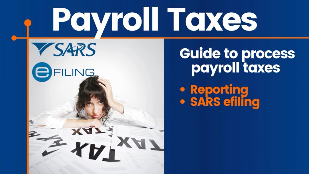 payroll taxes in Sage Cloud Payroll using SARS efiling by The Fun Accountant