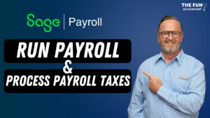 run payroll and process payroll taxes on sage business cloud payroll by The Fun Accountant
