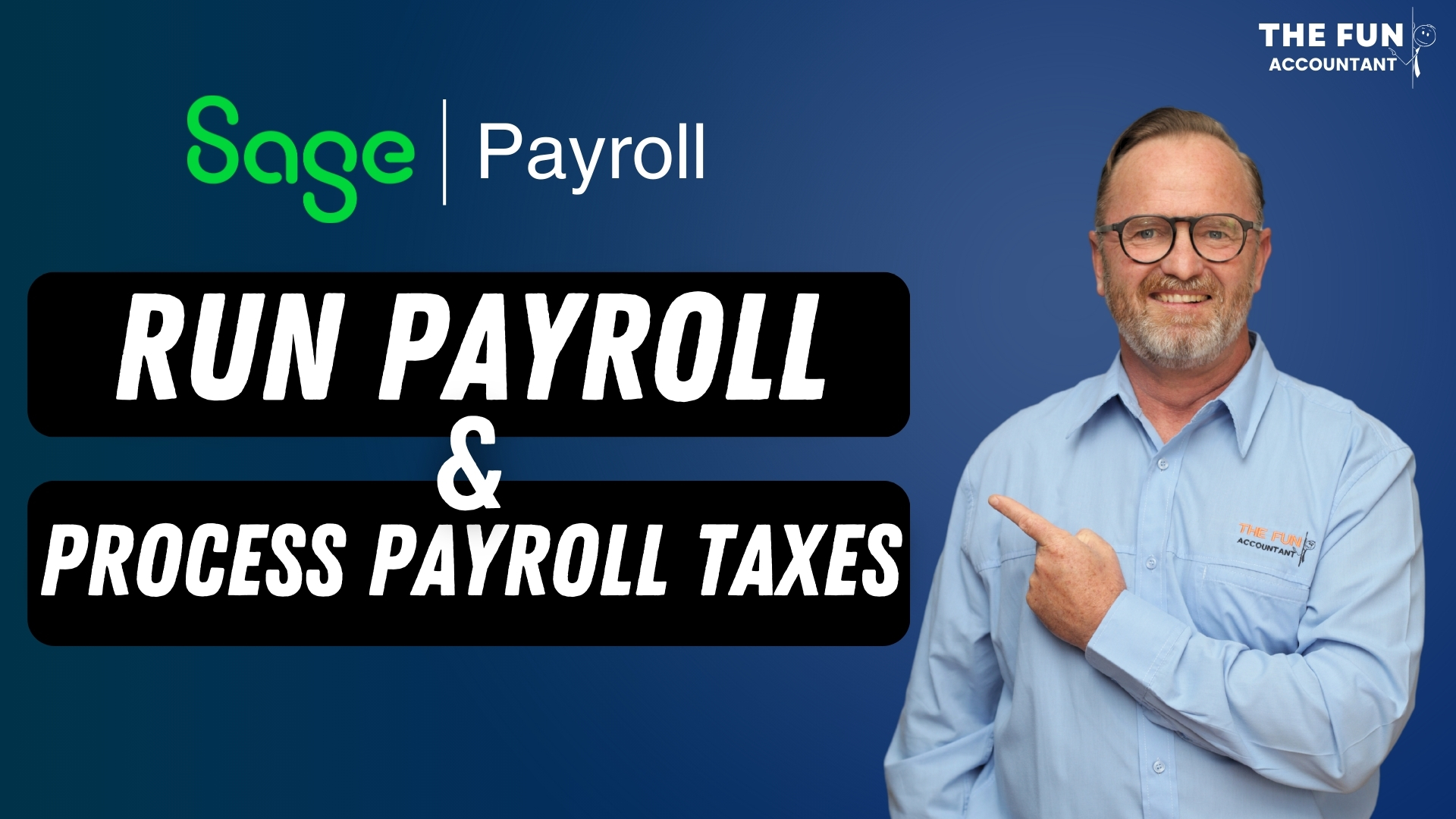 run payroll and process payroll taxes on sage business cloud payroll by The Fun Accountant